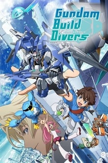 Gundam Build Divers กันดั้ม บิล ไดรเวอร์ พากย์ไทย